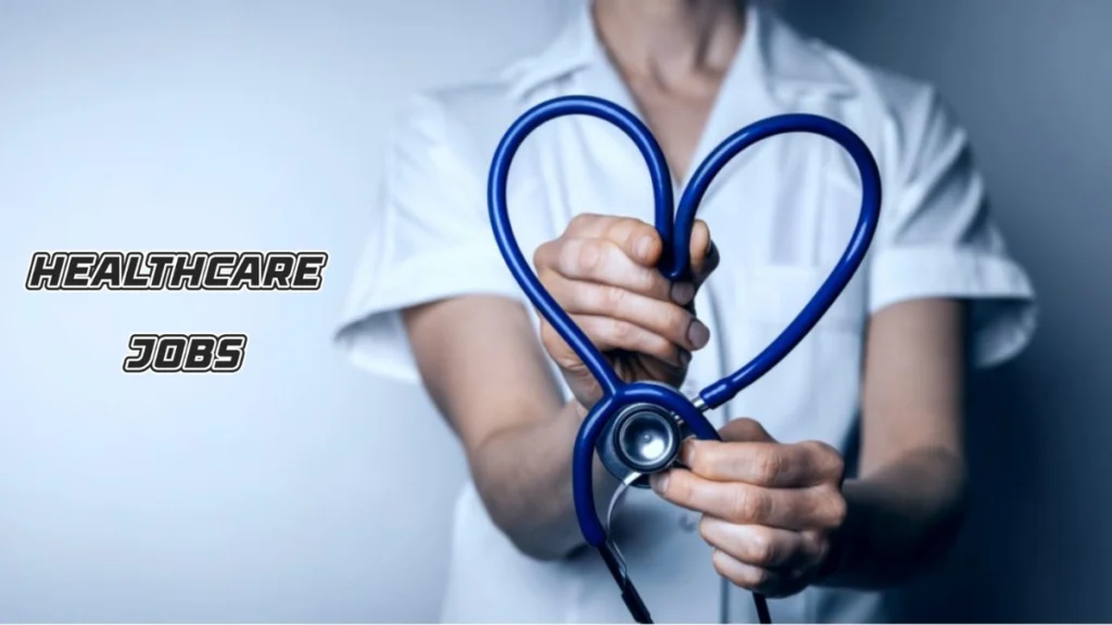 Healthcare Jobs
