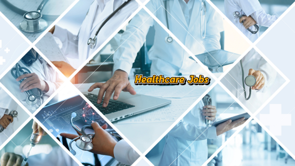 Healthcare Jobs