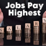 Jobs Pay Highest Salaries