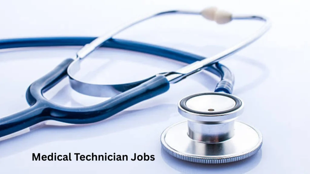 Medical Technician Jobs