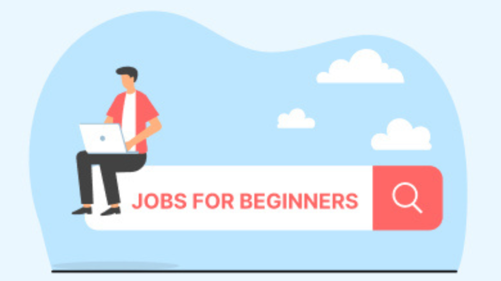 Careers Are Best for Beginners Entering the Job Market
