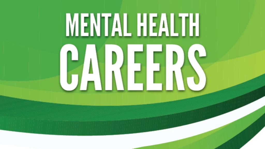 Mental Health Careers