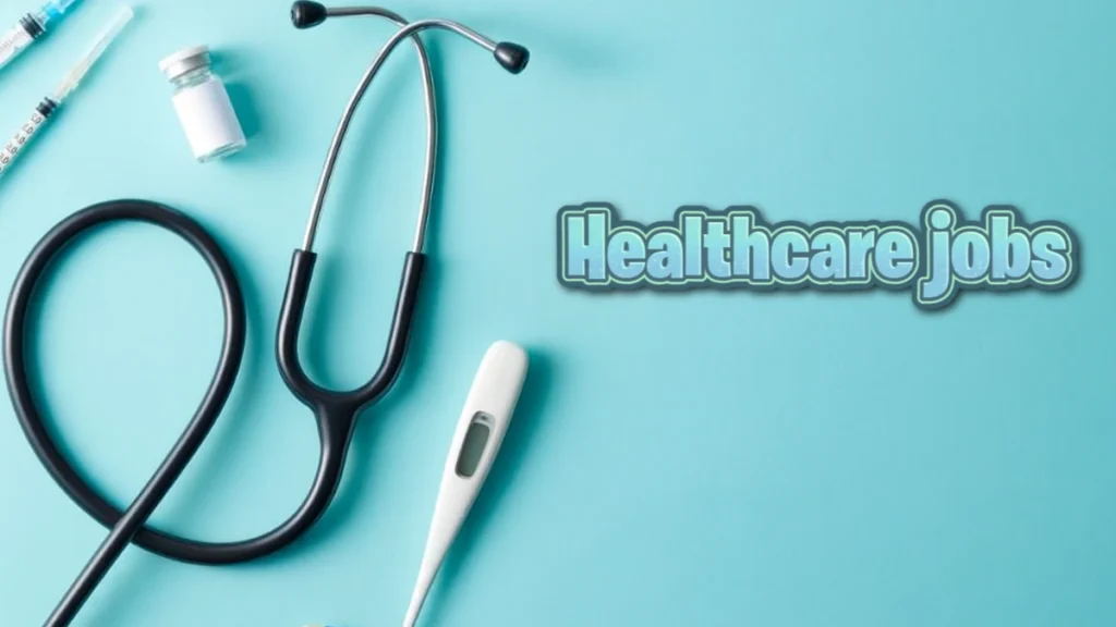 highest-demand healthcare jobs