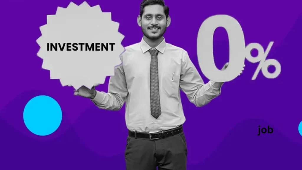 zero investment job